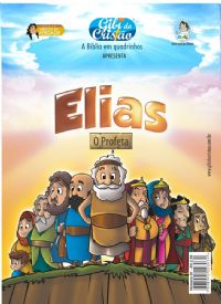 Gibi do Cristão - Elias O Profeta